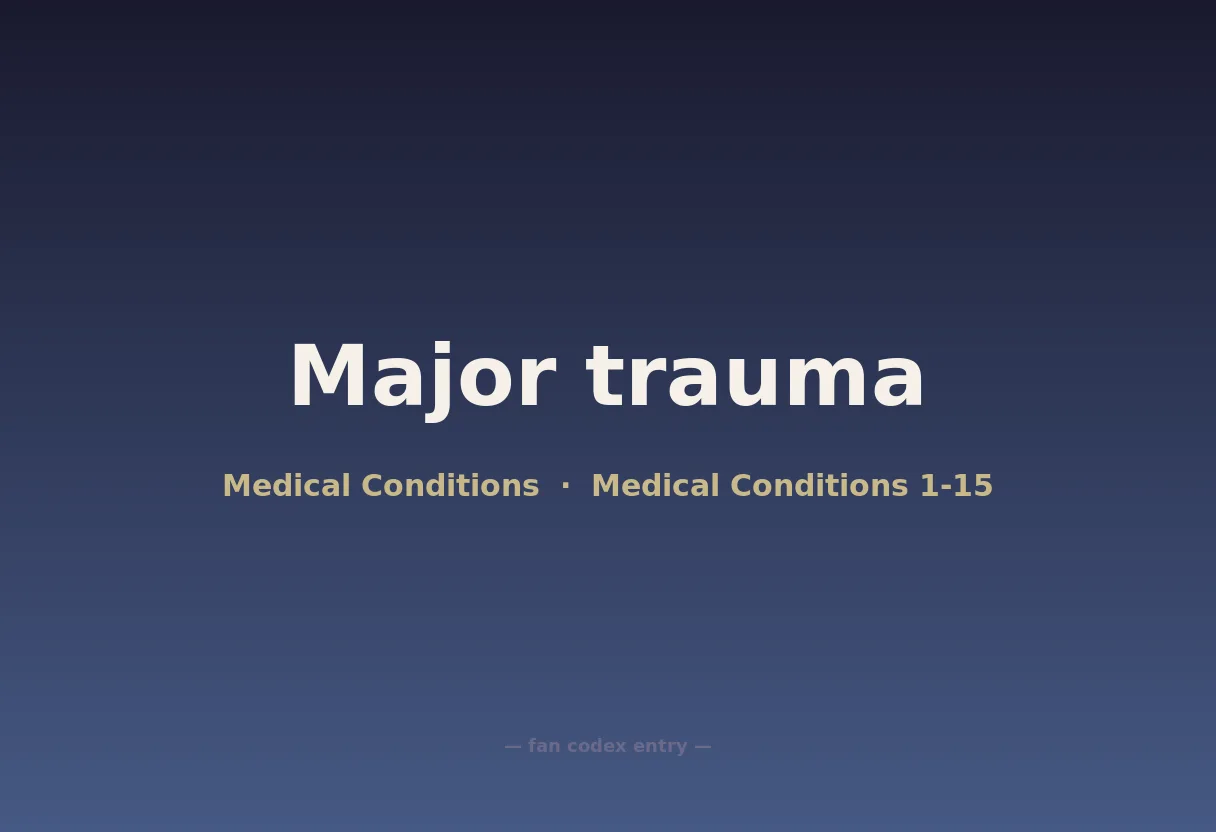 Major trauma